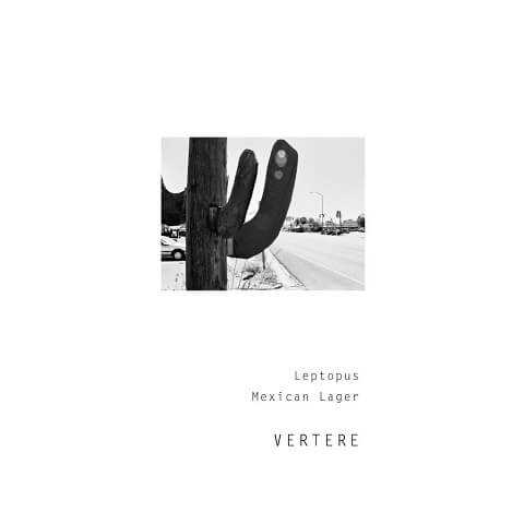 VERTERE Leptopus / レプトプス Mexican Lagerイメージ